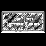 Low Tech Lecture Series – Low Technology Institute
