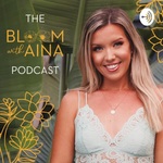 Bloom with Aina
