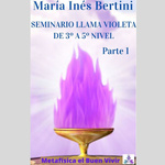 Seminario Llama Violeta y Decretos - Parte 1 