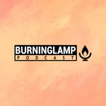Burning Lamp Podcast