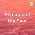 Seasons of the Year
