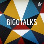 BIGOTALKS