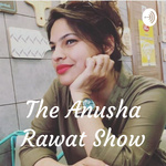 The Anusha Rawat Show
