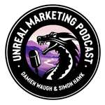 Unreal Marketing Podcast