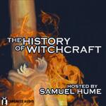 The History of Witchcraft