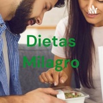 Dietas Milagro