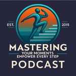 Master Your Moment w/Baruti Meriamen 