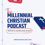 The Millennial Christian Podcast