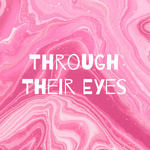 Through Their Eyes