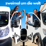 zweimal um die welt - Vanlife, Reisen und bizarre Wahrheiten