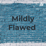 Mildly Flawed By NTMB