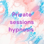 Private sessions hypnosis