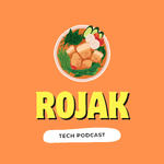 Rojak Tech Podcast