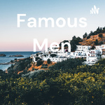 Famous Men