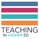 Teaching in Higher Ed