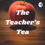 The Teacher’s Tea