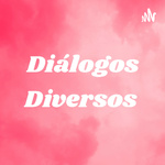 Diálogos Diversos 