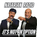 Najarian Radio: It's Not an Option
