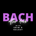 Bach After Dark