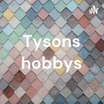 Tysons hobbys