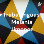 Trabalenguas, Melania Jimenez