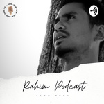 Rahim Podcast