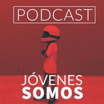 JOVENES SOMOS PODCAST