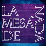 La Mesa De Nada