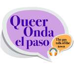 Queer Onda El Paso