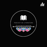 Podcast de Literatura Costarricense