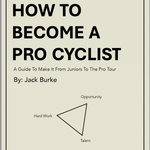 How To Become A Pro Cyclist with Jack Burke 