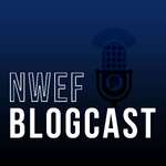 NWEF Blogcast