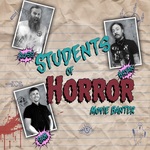 Students of Horror: Movie Banter