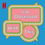 I'm Obsessed With This