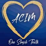 One Simple Truth; A Course in Miracles made easy.