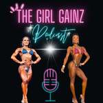 The Girl Gainz Podcast