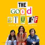 The Good Stuff with Deborah James