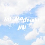 ini podcast jili