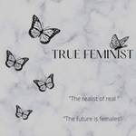 TRUE FEMINIST