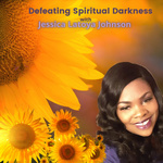 Defeating Spiritual Darkness