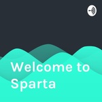 Welcome to Sparta
