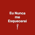 Eu Nunca me Esquecerei
