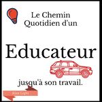 Le Chemin quotidien d'un Educateur