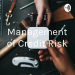 Management of Credit Risk
