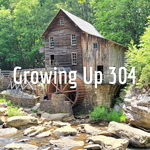 Growing Up 304
