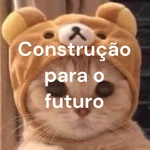 Construção para o futuro