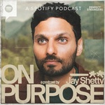 On Purpose with Jay Shetty
