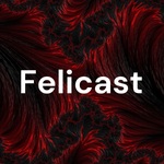 Felicast