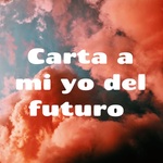 Carta a mi yo del futuro 