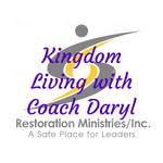 Kingdom Living with Coach Daryl